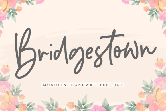 Bridgestown: The Handwritten Font That’s Changing the Game in Design