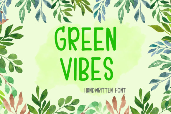 Green Vibes: The Handwritten Font That Brings a Touch of Nature to Digital Design
