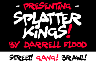 Splatter Kings Font for Urban Design